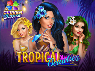 Tropical Beauties